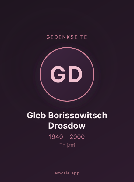 Gedenkportrait von Gleb Borissowitsch Drosdow
