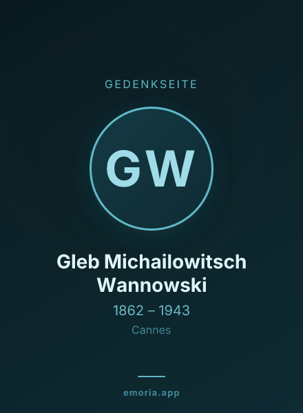 Gedenkportrait von Gleb Michailowitsch Wannowski