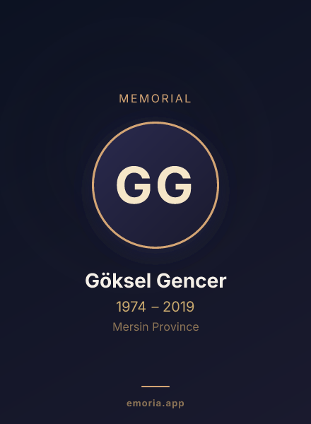 Memorial portrait of Göksel Gencer