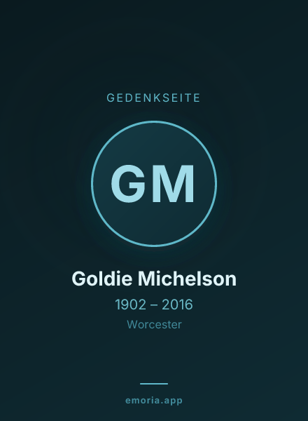 Gedenkportrait von Goldie Michelson