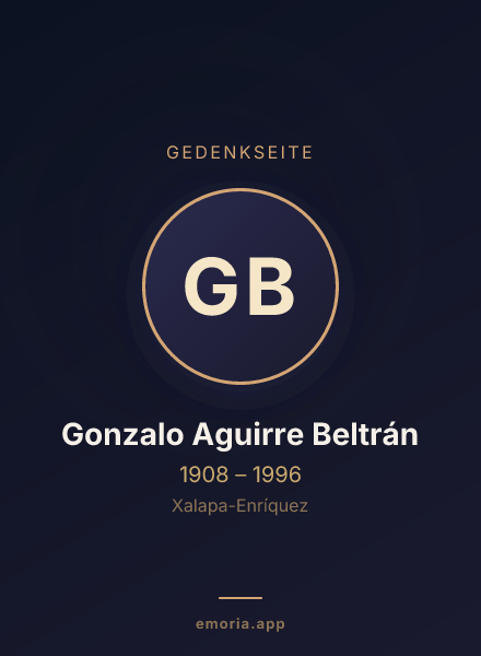 Gedenkportrait von Gonzalo Aguirre Beltrán