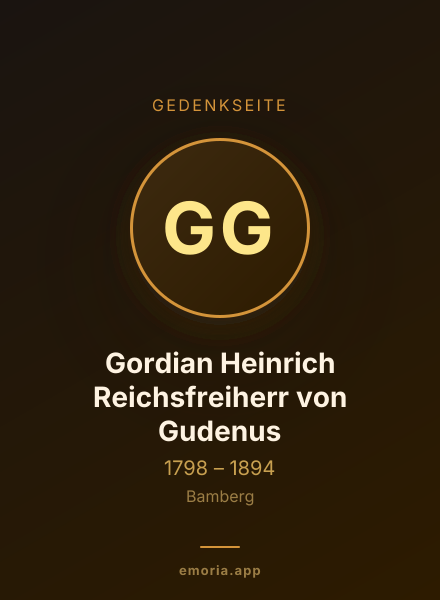 Gedenkportrait von Gordian Heinrich Reichsfreiherr von Gudenus