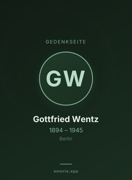 Gedenkportrait von Gottfried Wentz