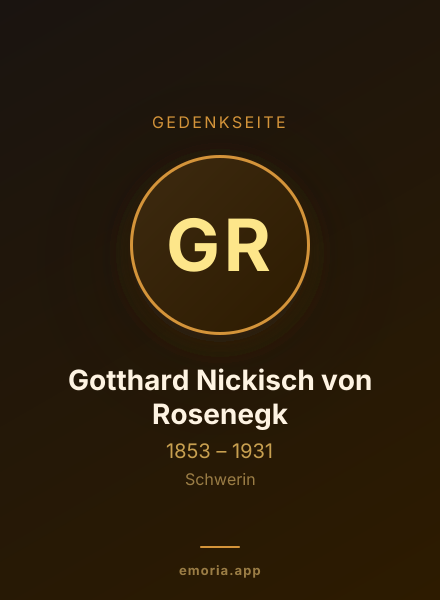 Gedenkportrait von Gotthard Nickisch von Rosenegk
