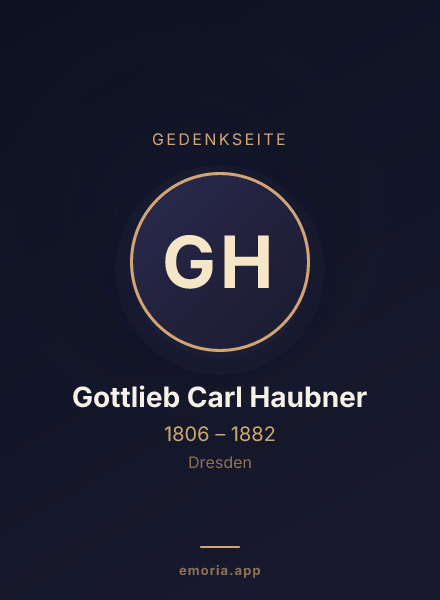 Gedenkportrait von Gottlieb Carl Haubner