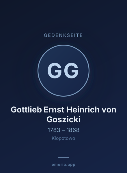 Gedenkportrait von Gottlieb Ernst Heinrich von Goszicki