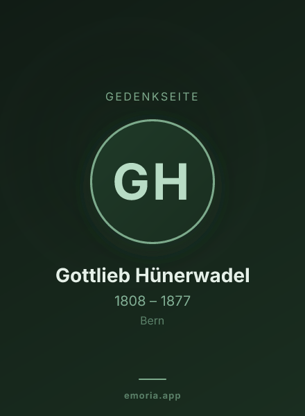 Gedenkportrait von Gottlieb Hünerwadel