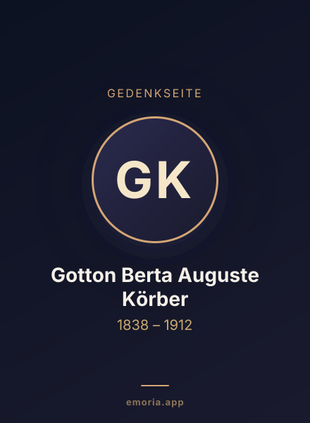 Gedenkportrait von Gotton Berta Auguste Körber