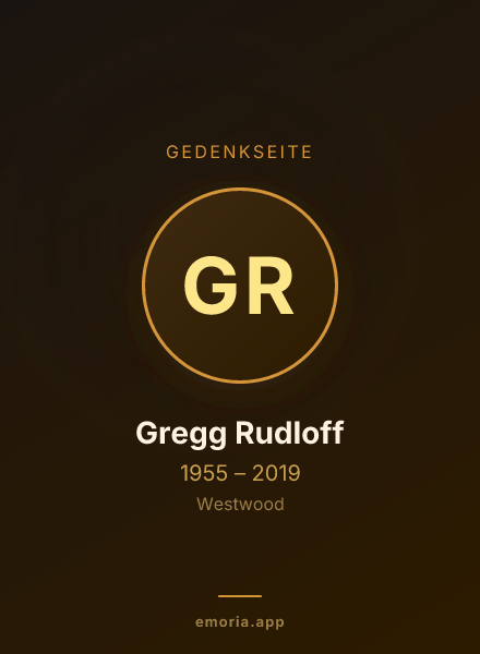 Gedenkportrait von Gregg Rudloff
