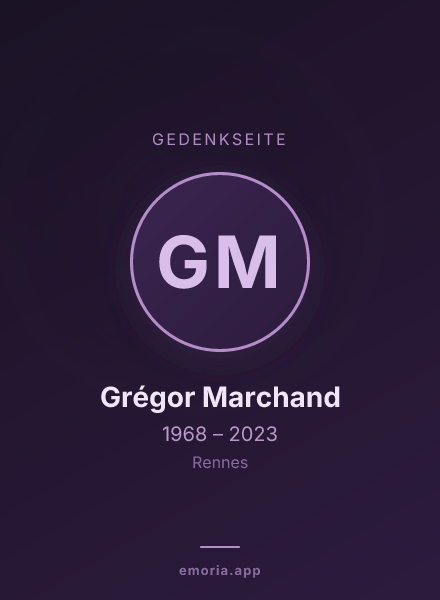 Gedenkportrait von Grégor Marchand