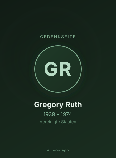 Gedenkportrait von Gregory Ruth