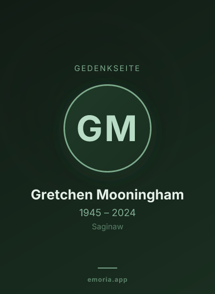 Gedenkportrait von Gretchen Mooningham