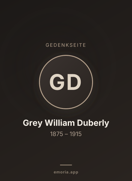 Gedenkportrait von Grey William Duberly