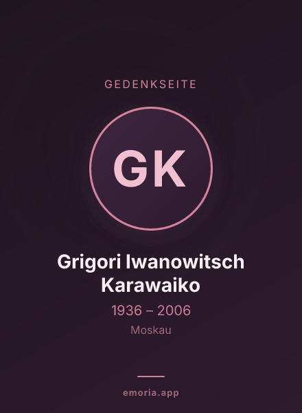Gedenkportrait von Grigori Iwanowitsch Karawaiko