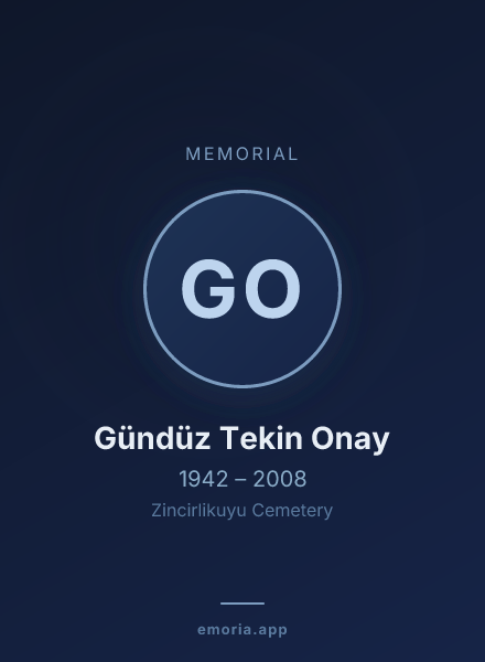 Memorial portrait of Gündüz Tekin Onay