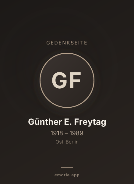 Gedenkportrait von Günther E. Freytag