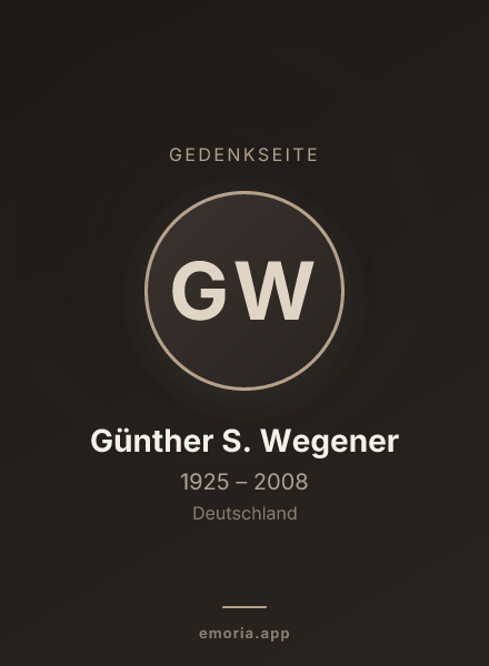 Gedenkportrait von Günther S. Wegener