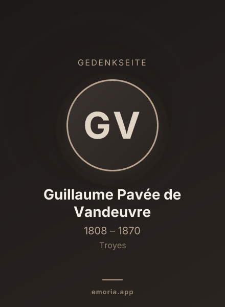 Gedenkportrait von Guillaume Pavée de Vandeuvre