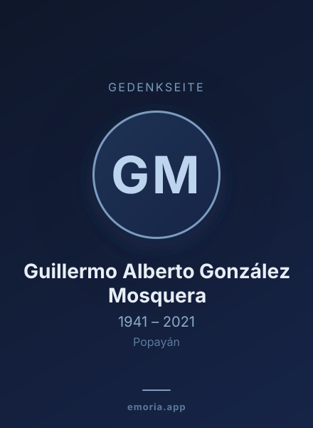 Gedenkportrait von Guillermo Alberto González Mosquera