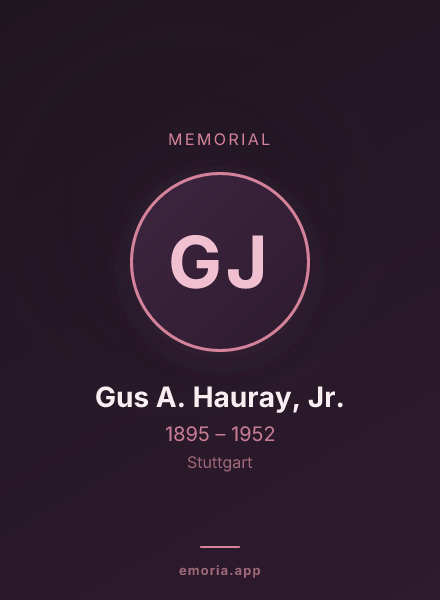 Memorial portrait of Gus A. Hauray, Jr.