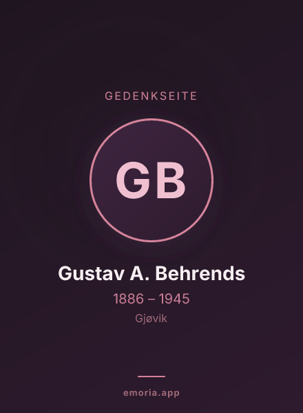 Gedenkportrait von Gustav A. Behrends