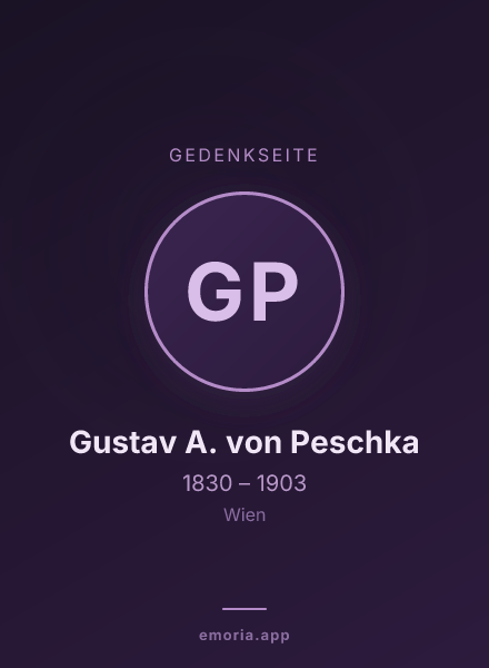 Gedenkportrait von Gustav A. von Peschka