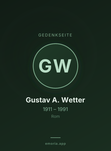 Gedenkportrait von Gustav A. Wetter