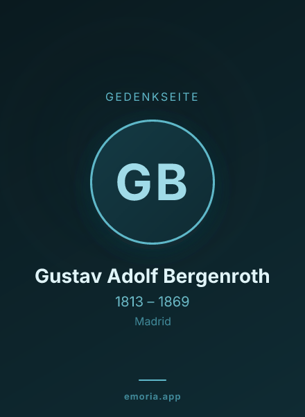 Gedenkportrait von Gustav Adolf Bergenroth