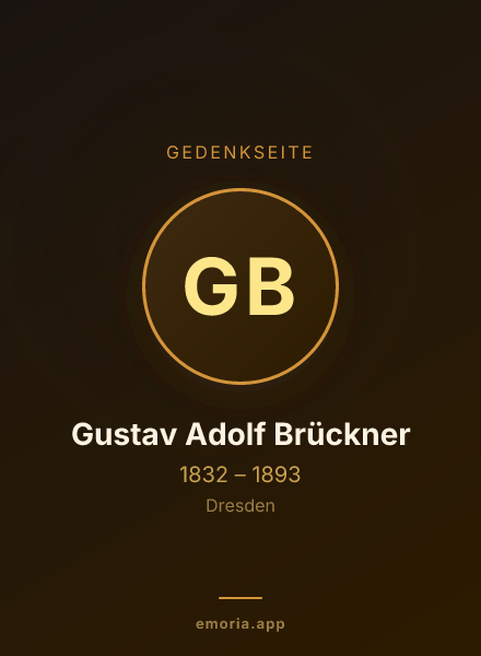 Gedenkportrait von Gustav Adolf Brückner