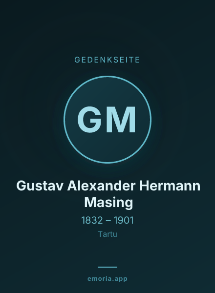 Gedenkportrait von Gustav Alexander Hermann Masing