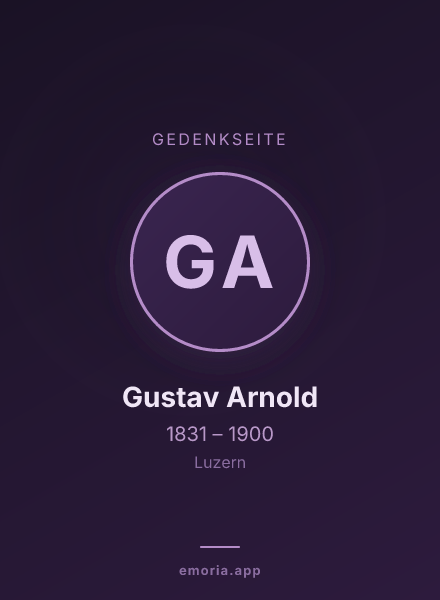 Gedenkportrait von Gustav Arnold