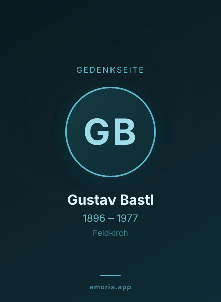 Gedenkportrait von Gustav Bastl
