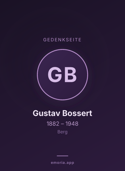 Gedenkportrait von Gustav Bossert