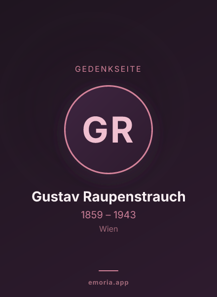 Gedenkportrait von Gustav Raupenstrauch