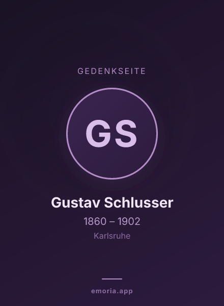 Gedenkportrait von Gustav Schlusser