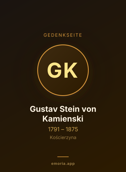 Gedenkportrait von Gustav Stein von Kamienski