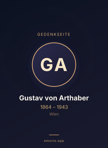 Gedenkportrait von Gustav von Arthaber