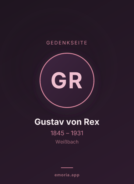 Gedenkportrait von Gustav von Rex