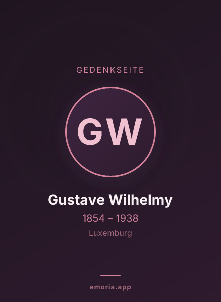 Gedenkportrait von Gustave Wilhelmy