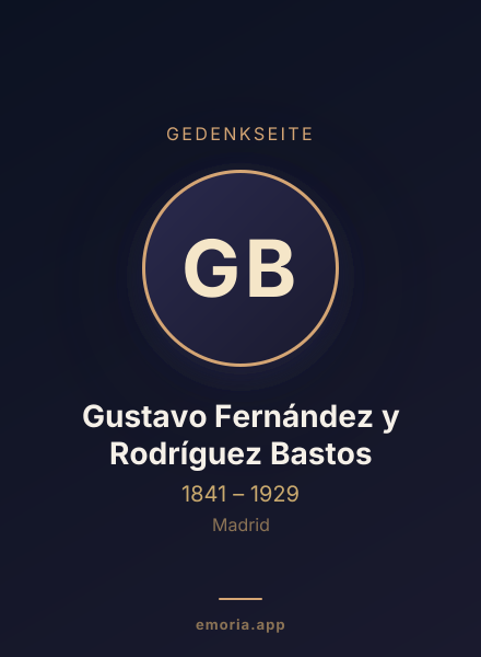 Gedenkportrait von Gustavo Fernández y Rodríguez Bastos