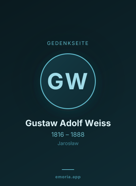 Gedenkportrait von Gustaw Adolf Weiss