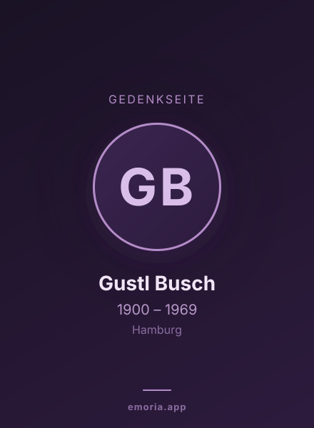 Gedenkportrait von Gustl Busch