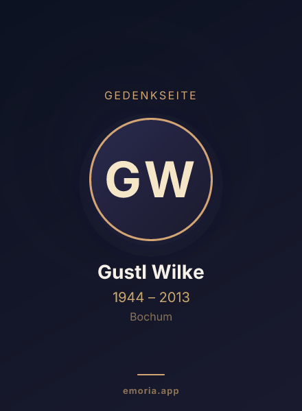 Gedenkportrait von Gustl Wilke