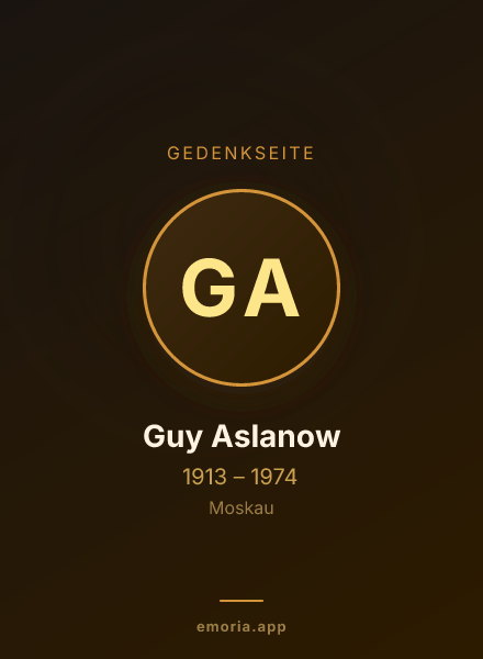 Gedenkportrait von Guy Aslanow
