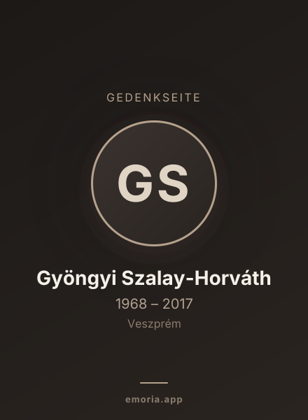 Gedenkportrait von Gyöngyi Szalay-Horváth