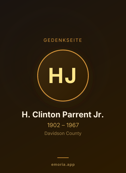 Gedenkportrait von H. Clinton Parrent Jr.