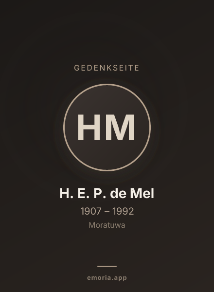 Gedenkportrait von H. E. P. de Mel