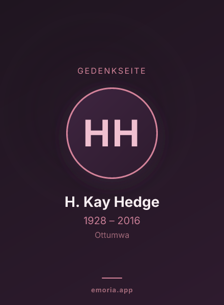 Gedenkportrait von H. Kay Hedge