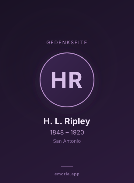 Gedenkportrait von H. L. Ripley