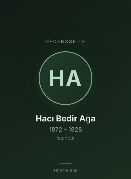 Gedenkportrait von Hacı Bedir Ağa